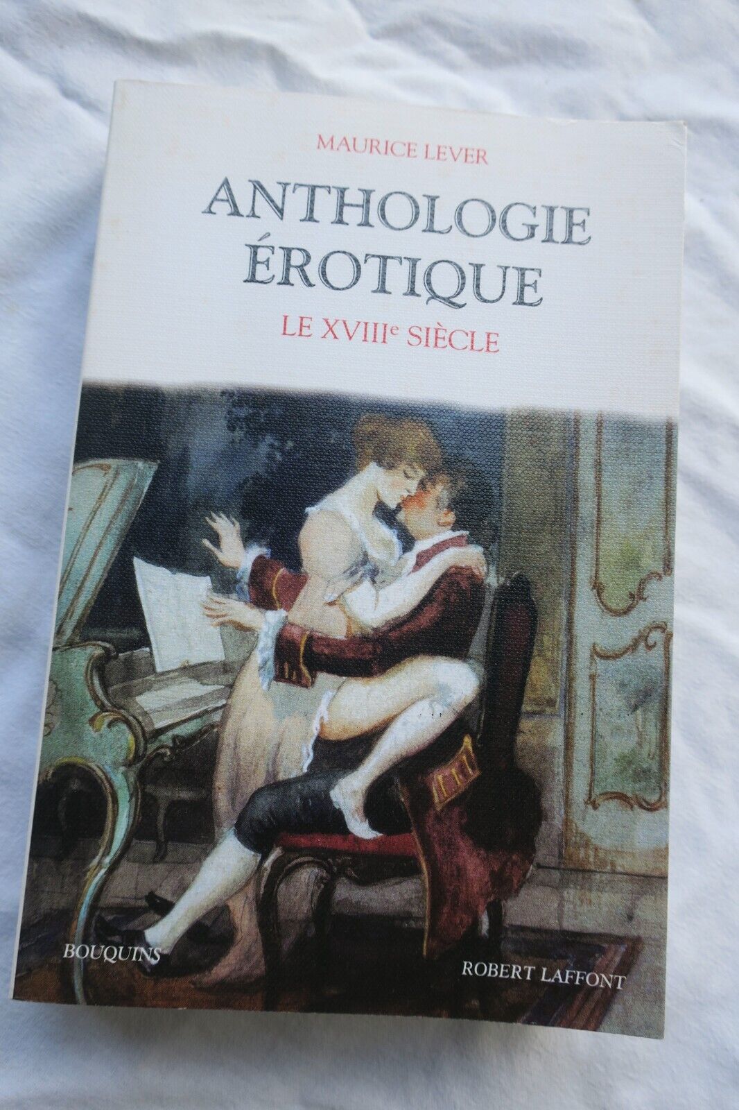 Curiosa Anthologie Rotique Le Xviiie Si Cle La Librairie Antique