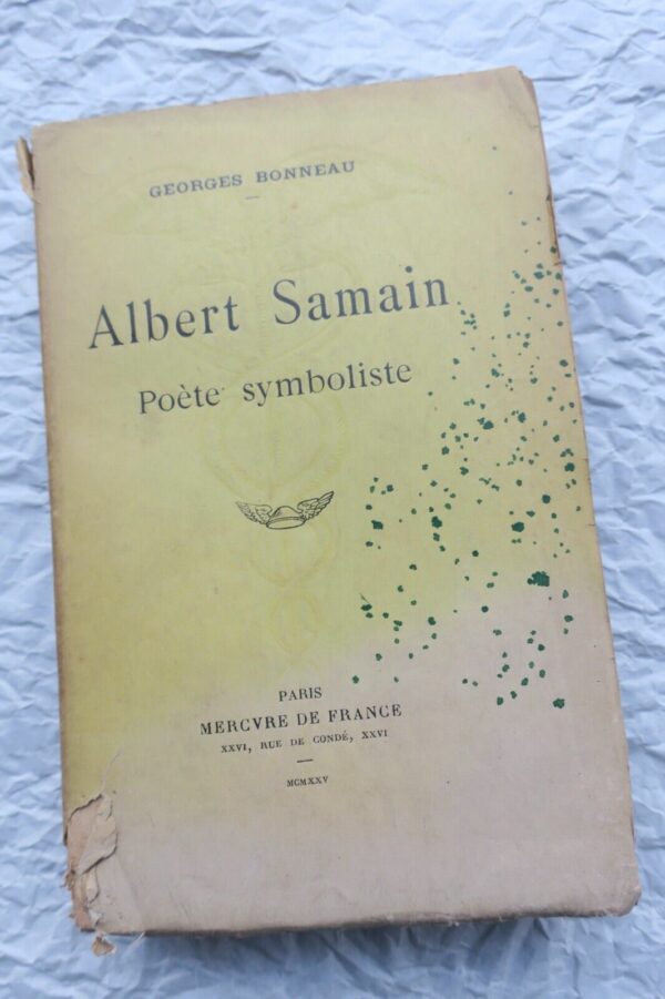 ALBERT SAMAIN - POETE SYMBOLISTE + dédicace