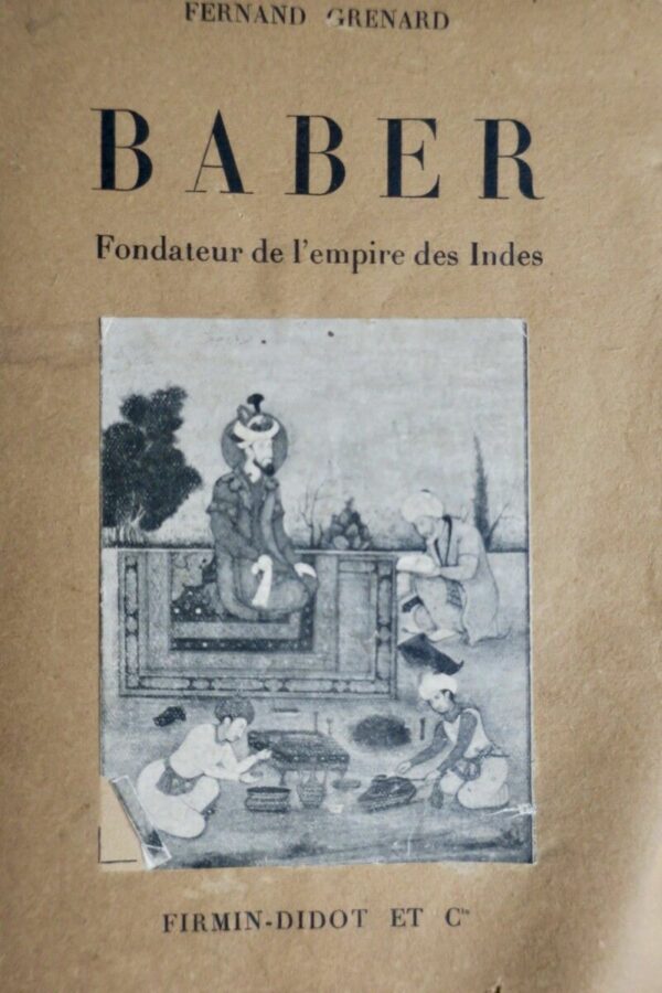 Baber fondateur de l’empire des Indes 1930 – Image 3