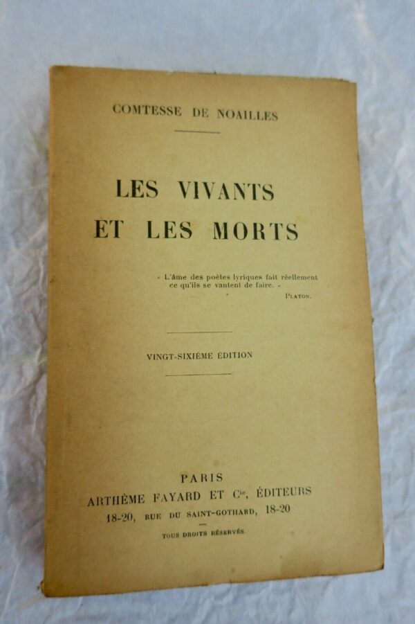 COMTESSE DE NOAILLES Les vivants et les morts