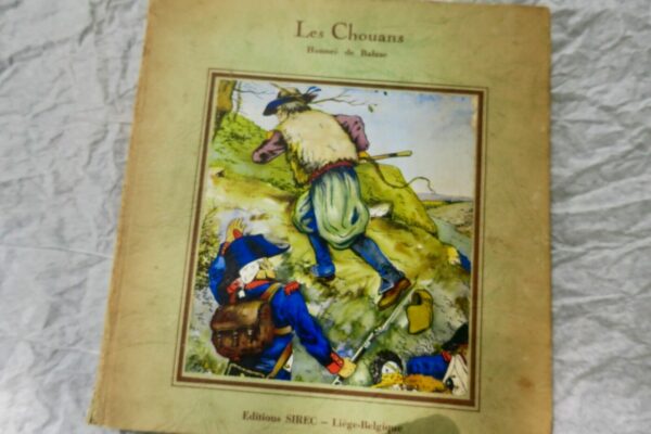 Choans BALZAC H DE. LES CHOUANS