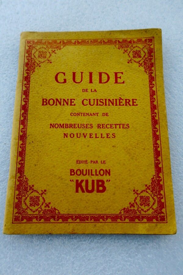 Cuisine Guide de la Bonne Cuisinière Bouillon KUB – Image 3