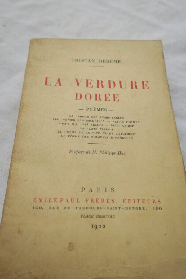 DEREME (Tristan). La Verdure dorée. Poèmes + Dédicace