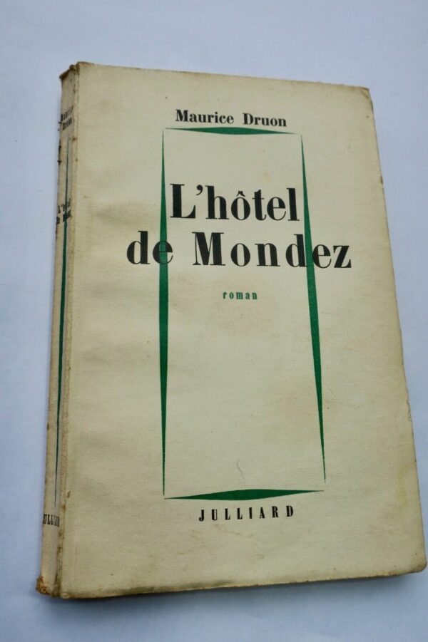 DRUON MAURICE L HOTEL DE MONDEZ  SP