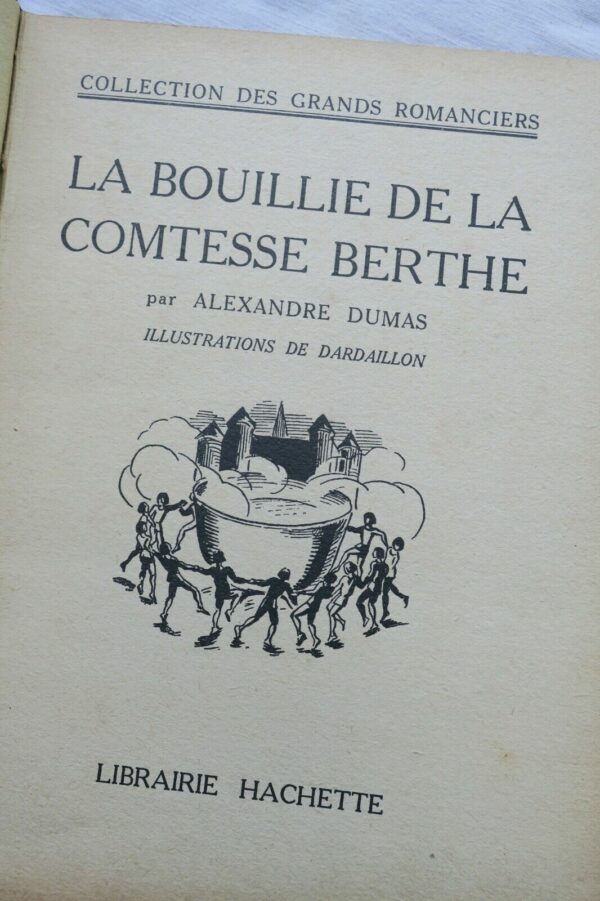 DUMAS Alexandre LA BOUILLIE DE LA COMTESSE BERTHE – Image 8