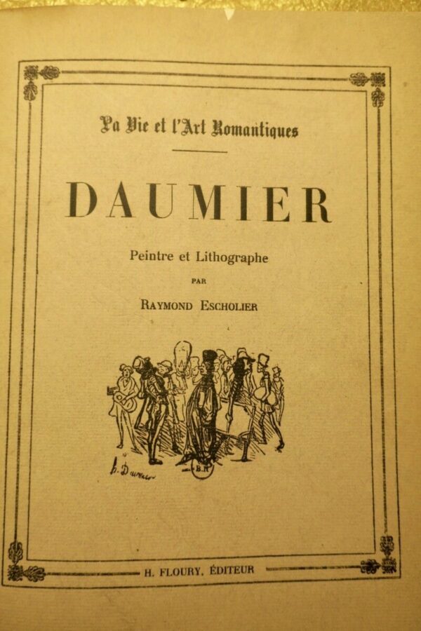 Daumier La Vie et l’art romantiques – Daumier – Peintre et lithographe – Image 4