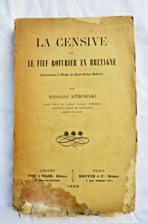 Droit STROWSKI La Censive et le fief roturier en Bretagne