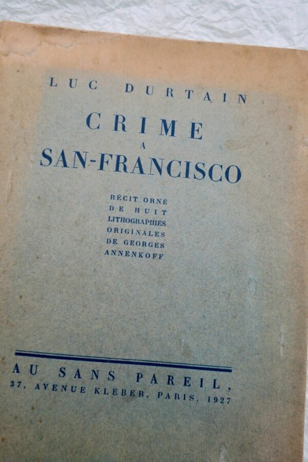 Durtain, Luc et Annenkoff, Georges Crime à San-Francisco – Image 3