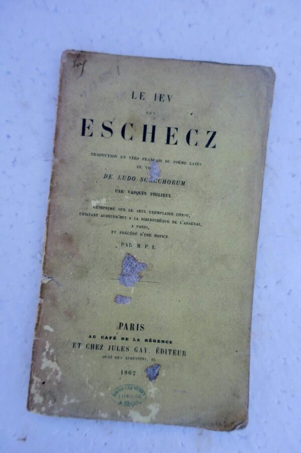 Echecs  le jeu des eschecz 1862