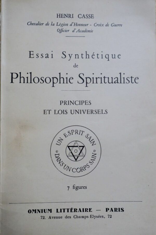 Essai synthetique de philosophie spiritualiste -principes et lois universels 