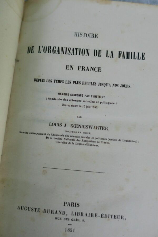 Famille HISTOIRE DE L'ORGANISATION DE LA FAMILLE EN FRANCE 1851 – Image 7