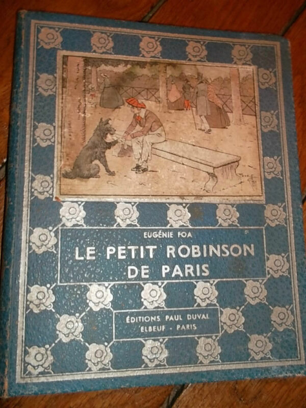 Foa Eugénie Le Petit Robinson de Paris     ill- de Giffey