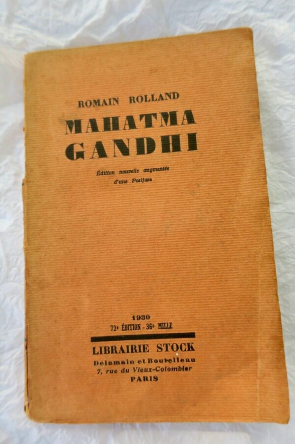 Gandhi écrite par lui-même Pr. de Romain Rolland + Mahatma Gandhi – Image 7