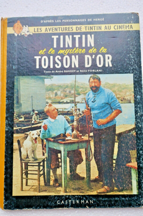 Hergé Tintin et le mystère de la Toison d'Or Casterman. 1962