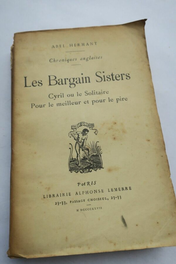 Hermant Abel Bargain Sisters - Cyril ou le solitaire - Pour le meilleur et pire