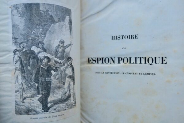 Histoire d'un espion politique sous la Révolution, le Consulat et l'Empire 1847 – Image 3