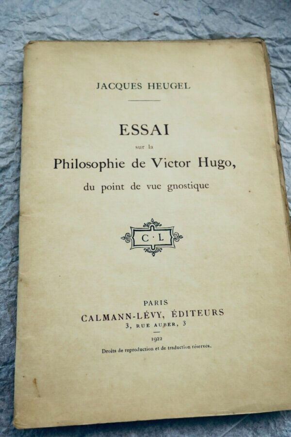 Hugo  Essai sur la philosophie de Victor Hugo, du point de vue gnosti + dédicace – Image 3