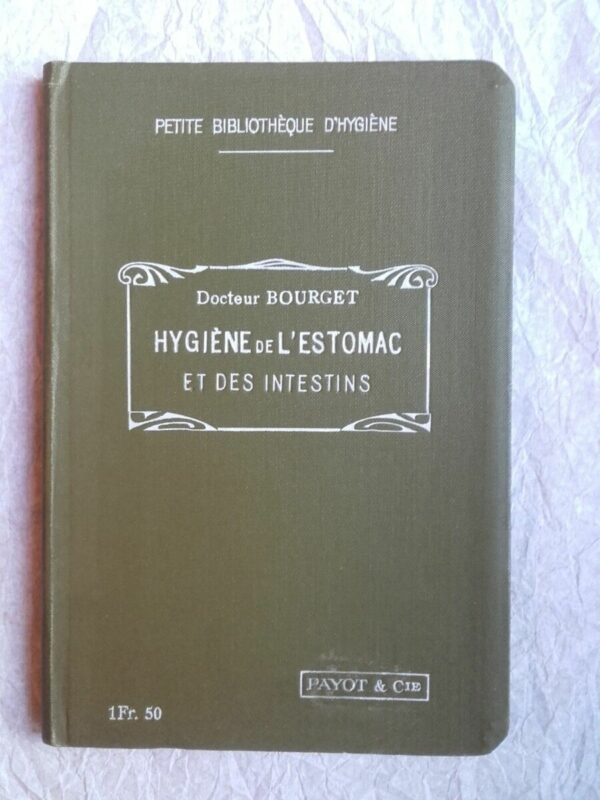 Hygiène de l’estomac et des intestins