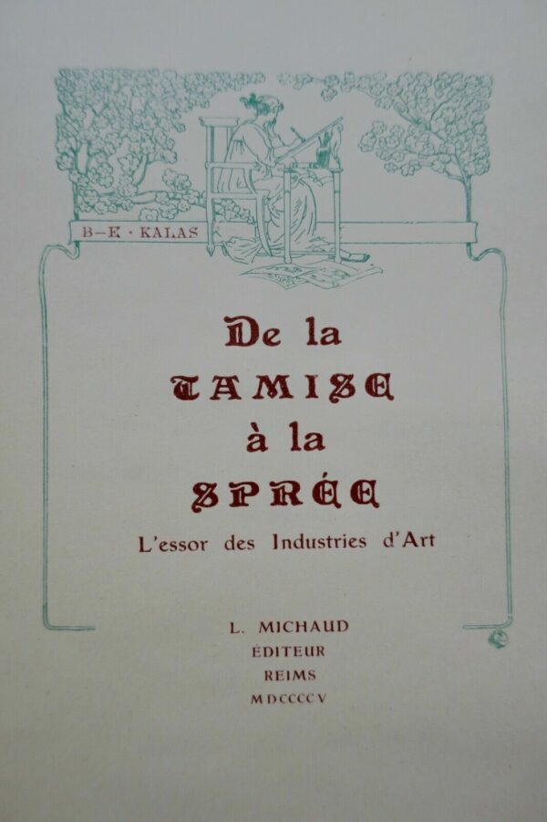 KALAS De la Tamise à la Spree, l'essor des industries d'art 1905