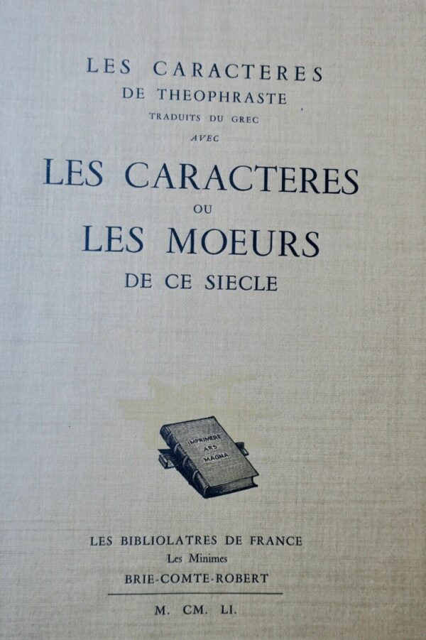 LA BRUYERE LES CARACTERES DE THEOPHRASTE TRADUIT DU GREC 1951 – Image 3