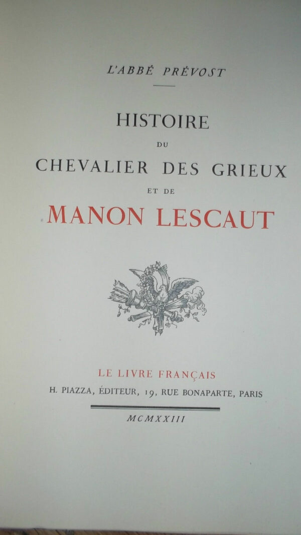 L'Abbe Prevost Histoire du Chevalier des Grieux  Piazza sur Marais nté