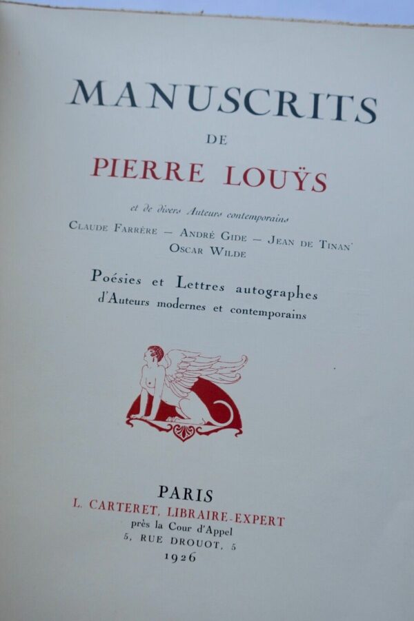 LOUYS Pierre Manuscrits de Pierre Louÿs et de divers auteurs contemporains 1926