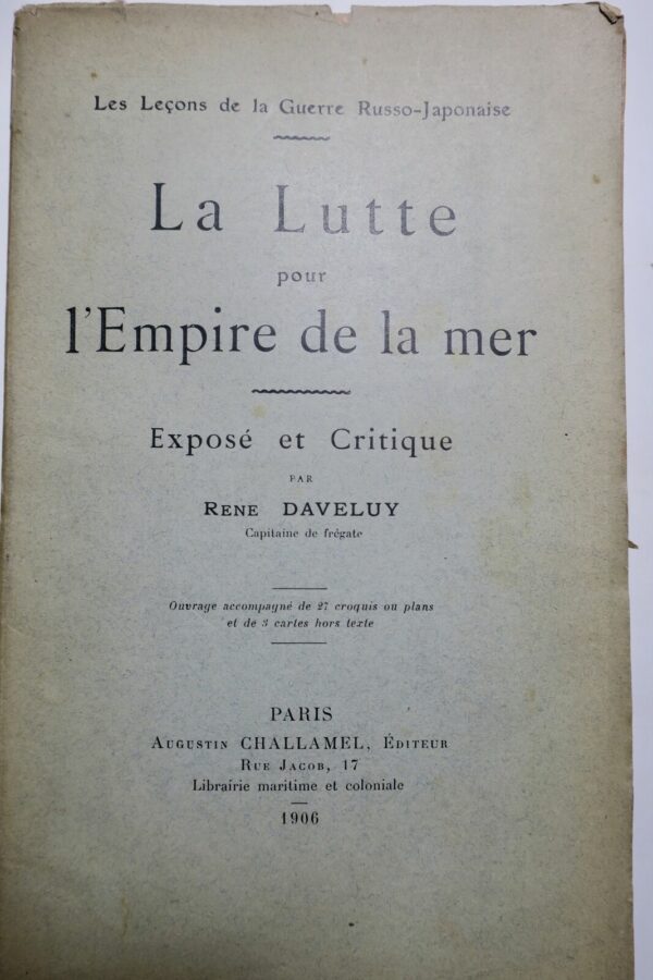 La Lutte pour l'Empire de la mer. Expose et critique