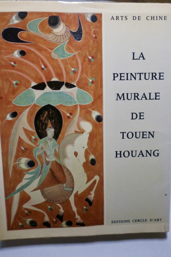 La peinture murale de Touen Houang