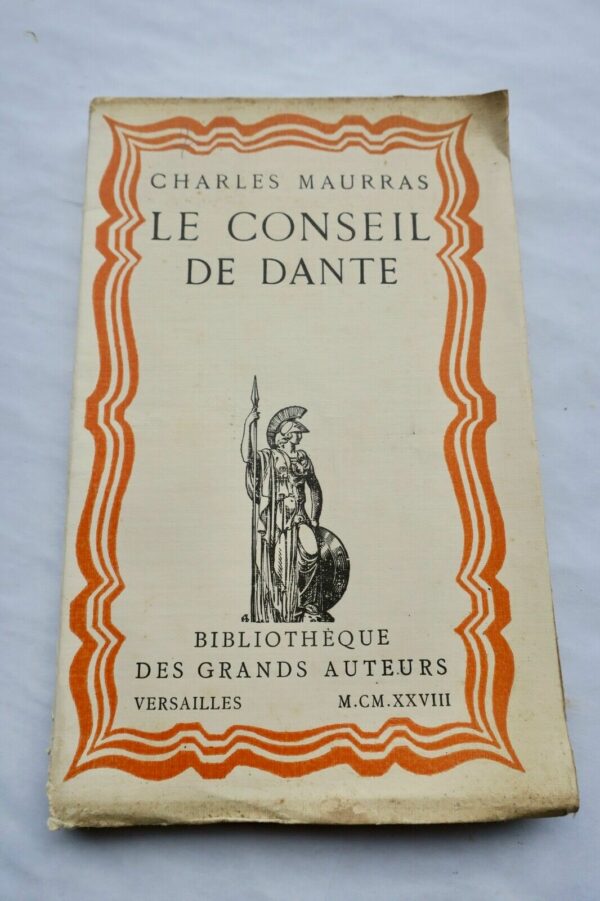 MAURRAS (Charles). Le Conseil de Dante EO