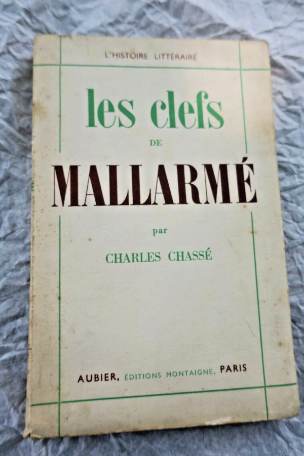 Mallarmé Les clefs de Mallarmé + dédicace