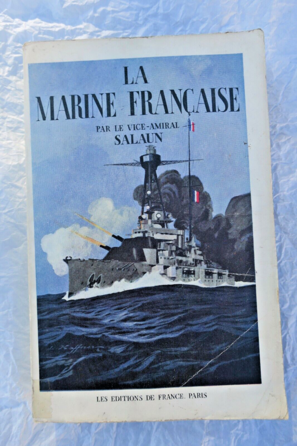 Marine Salaun LA MARINE FRANCAISE 1934