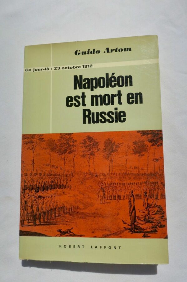 NAPOLEON EST MORT EN RUSSIE