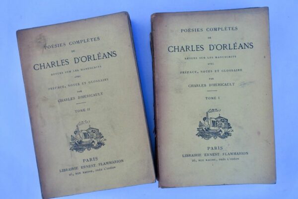 ORLEANS de Charles (HERICAULT Charles de) Poésies complètes de Charles d'Orléans