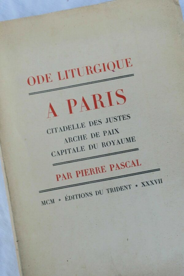 Odes liturgique à Paris, citadelle des juste 1937