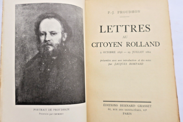 PROUDHON P.-J. Lettres au citoyen Rolland (5 octobre 1858-29 juillet 1862)