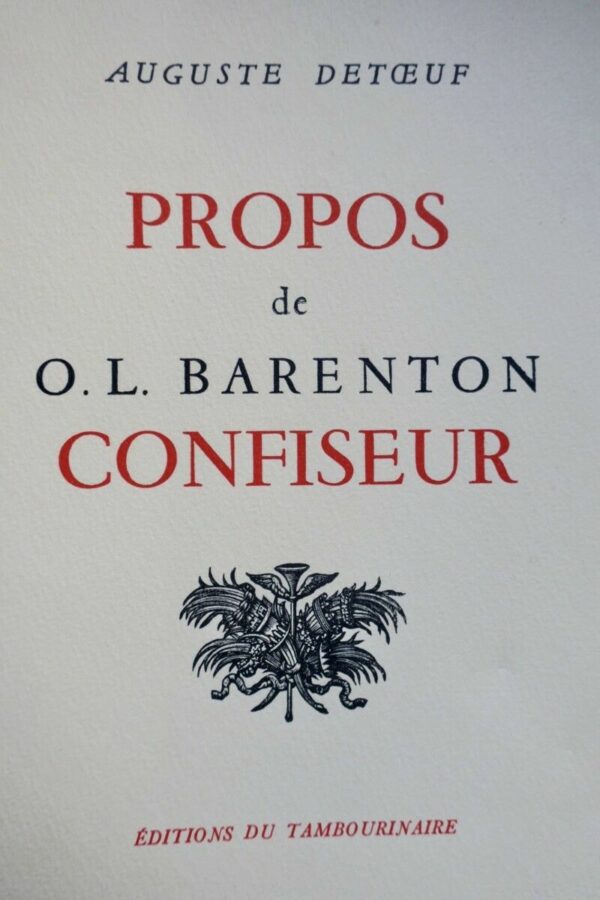 Polytechnique PROPOS DE O. L. BARENTON CONFISEUR