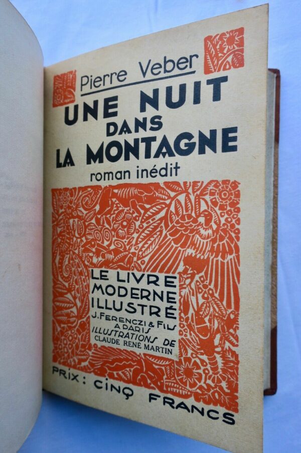 RADIGUET  Le bal du Comte d'Orgel VEBER  UNE NUIT DANS LA MONTAGNE