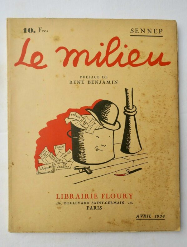 SENNEP LE MILIEU Librairie Floury, 1934