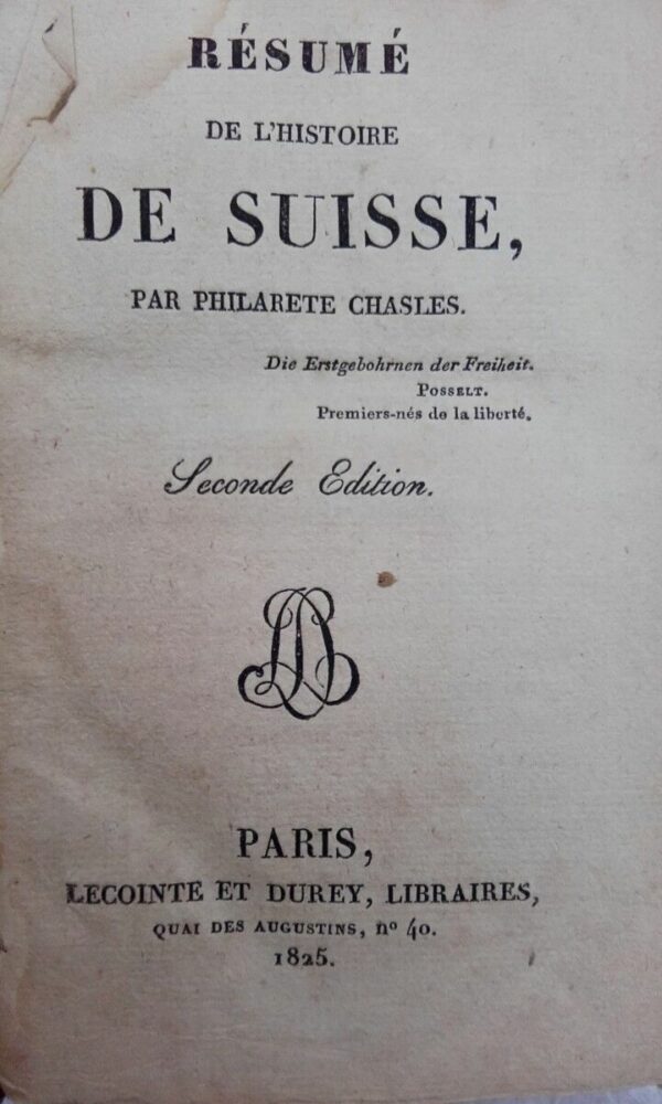 SUISSE Résumé de l’histoire de Suisse 1825