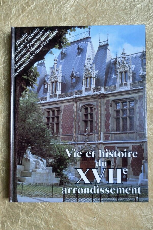 Vie et Histoire Du XVIIè Arrondissement