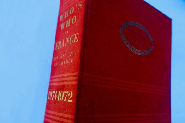 Who`s Who in France. Dictionnaire biographique  1971-1972