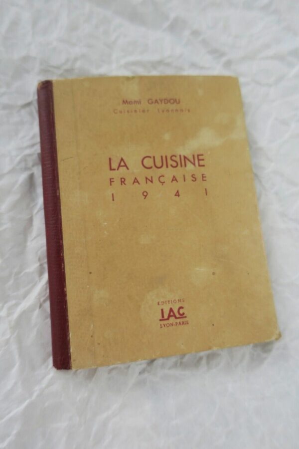 mini Gaydou La Cuisine Française 1941