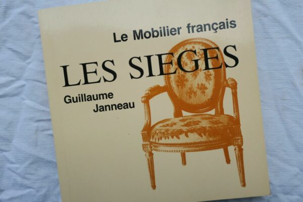 mobilier français - Les sièges de l'Amateur