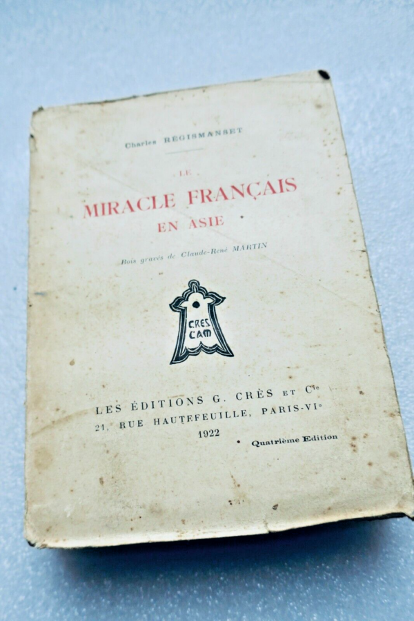 ASIE REGISMANSET (Charles) Le Miracle Français en Asie 1922 – Image 3