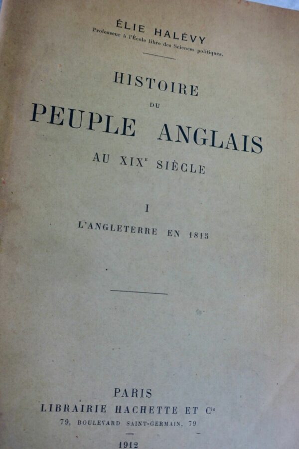 Angleterre HALEVY HISTOIRE DU PEUPLE ANGLAIS AU XIXe SIECLE + dédicace – Image 3