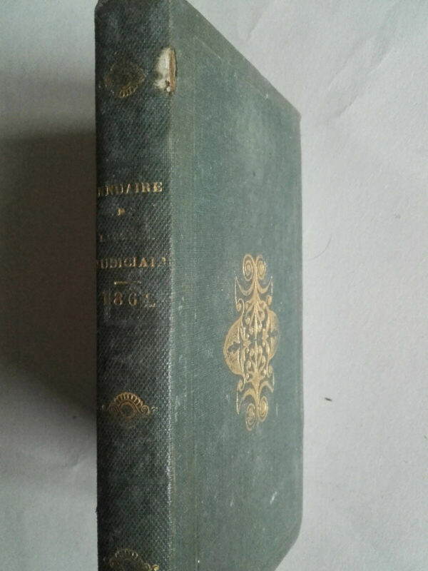 Annuaire de la cour impériale de Paris et des tribunaux de son ressort 1862