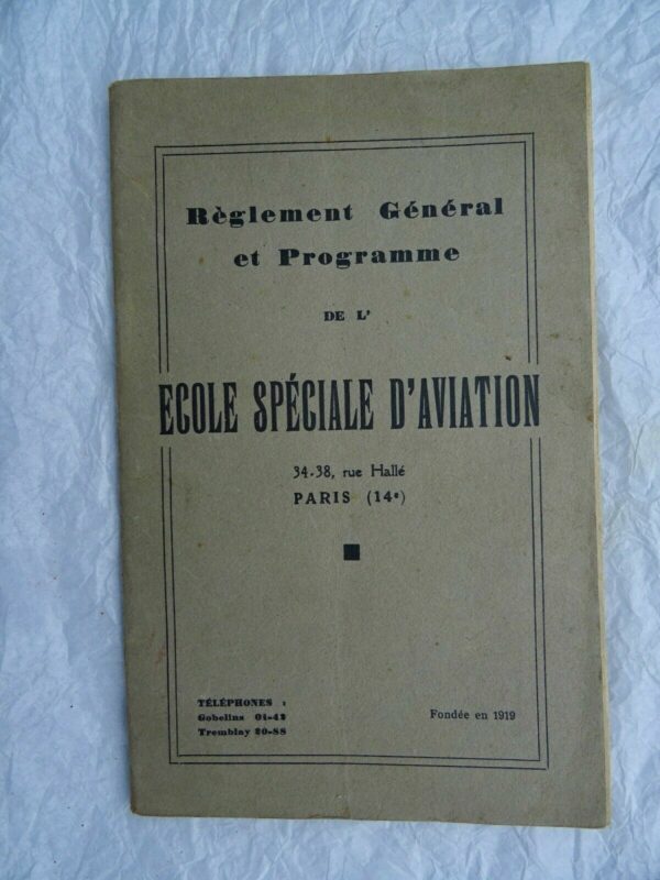 Aviation Réglement général et programme de l'ECOLE SPECIALE D'AVIATION