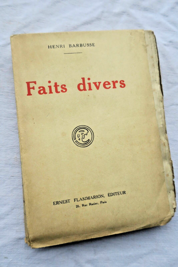 BARBUSSE FAITS DIVERS 1/ 15 sur vergé EO