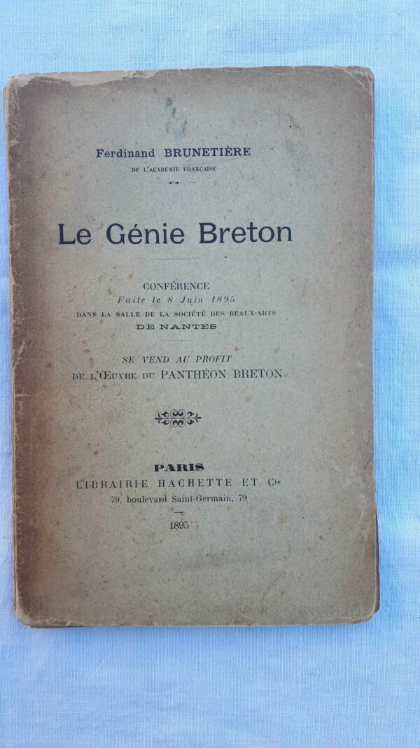 BRUNETIERE LE GENIE BRETON. Conférence 1895