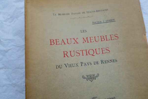 Bretagne  Mobilier paysan de Haute-Bretagne. Les Beaux meubles rustiques 1927 – Image 3